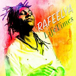Rafeelya - Life & Times EP