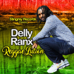 Delly Ranx - Reggaelution
