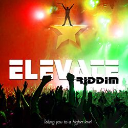 Elevate Riddim