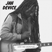 Jah Device - Love & Sacrifice
