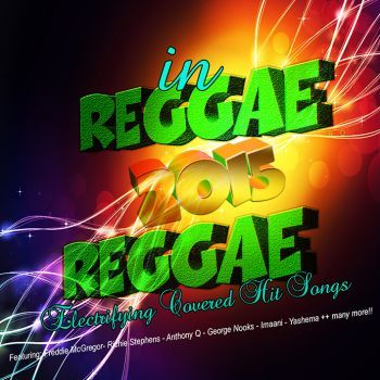 In Reggae 2015 (Electrifying Covers)