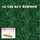 Searchin Riddim