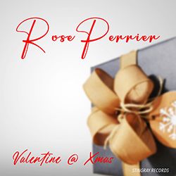 Rose Perrier - Valentine @ Xmas