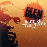 Glen Washington - Free Up The Vibes